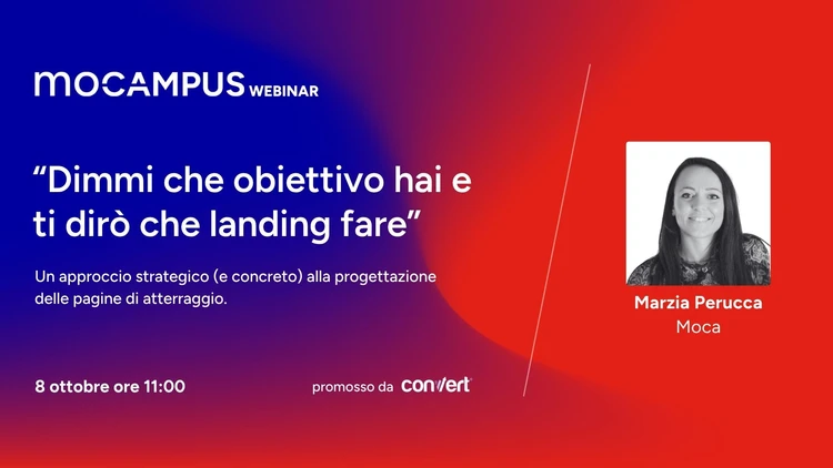 Copertina Mocampus Webinar "Dimmi che obiettivo hai e ti dirò che landing fare"